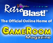RetroBlast and GameRoom Magazine