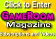 Click to enter the GameRoom Magazine giveaways!